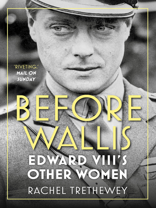 Title details for Before Wallis by Rachel Trethewey - Available